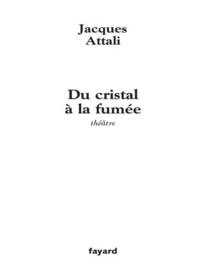 cover image of Du cristal à la fumée
